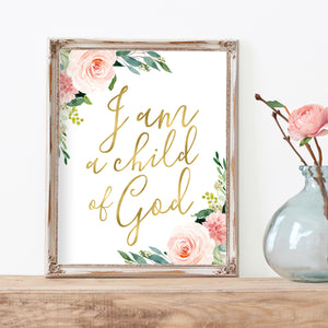 Blushed Collection - I am a child of God - Instant Download