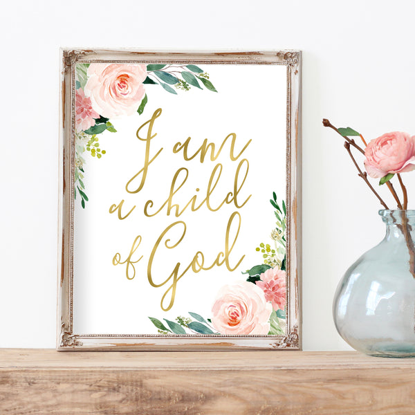 Blushed Collection - I am a child of God - Print