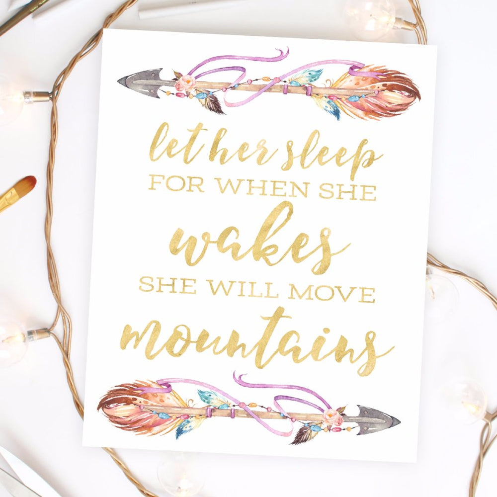 Bohemia Collection - Let Her Sleep For When She Wakes She Will Move Mountains - Instant Download