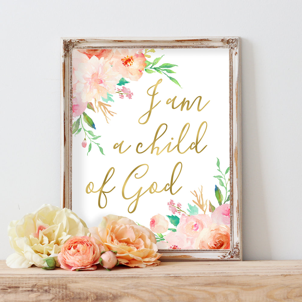 Floral Whimsy Collection - I am a child of God - Print